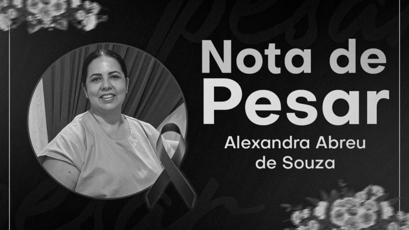 NOTA DE PESAR | O SSPMA lamenta a perca da Servidora Alexandra Souza. Nossas mais sinceras condolências à toda família
