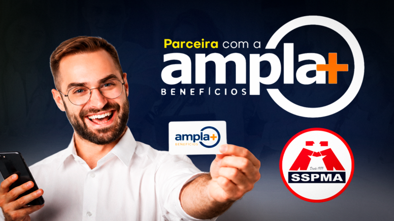 SSPMA inicia entrega do Cartão Ampla+ Benefícios aos associados. Retire o seu na sede do Sindicato!