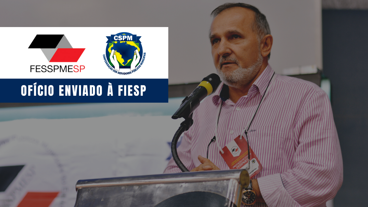 Ofício encaminhado por Aires Ribeiro questiona Fiesp pelo posicionamento a favor do congelamento