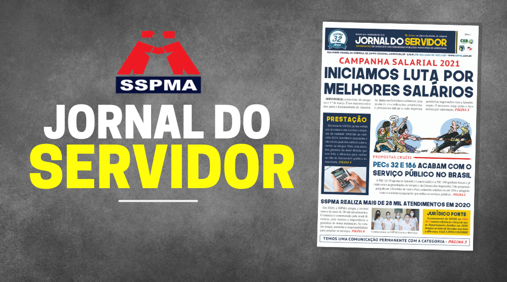 Nova edição do Jornal do Servidor já está disponível para a categoria. CONFIRA!