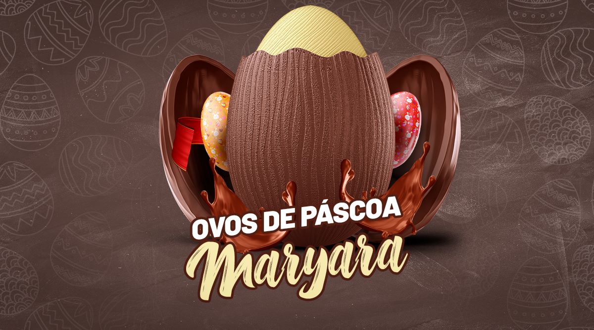 Maryara Chocolates | Encomende Ovos de Páscoa – (19) 991.251.525
