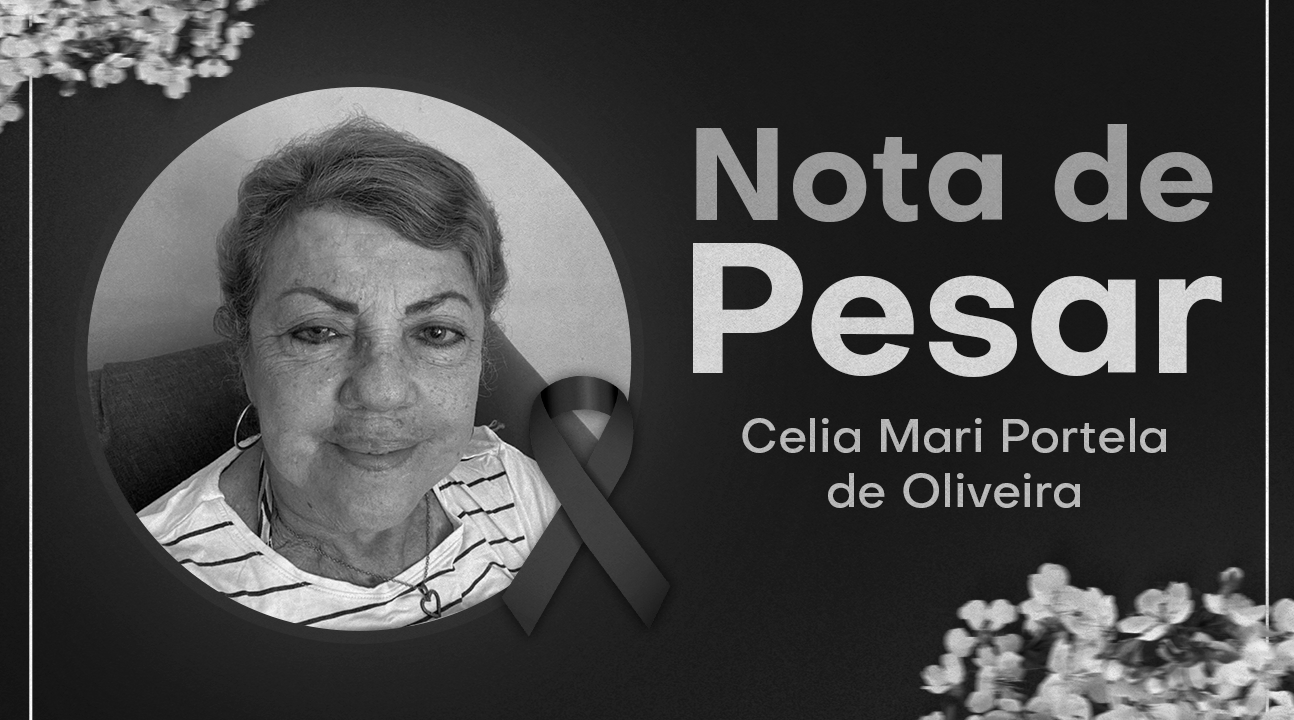 SSPMA lamenta profundamente o falecimento da Professora Celia Mari Portela de Oliveira
