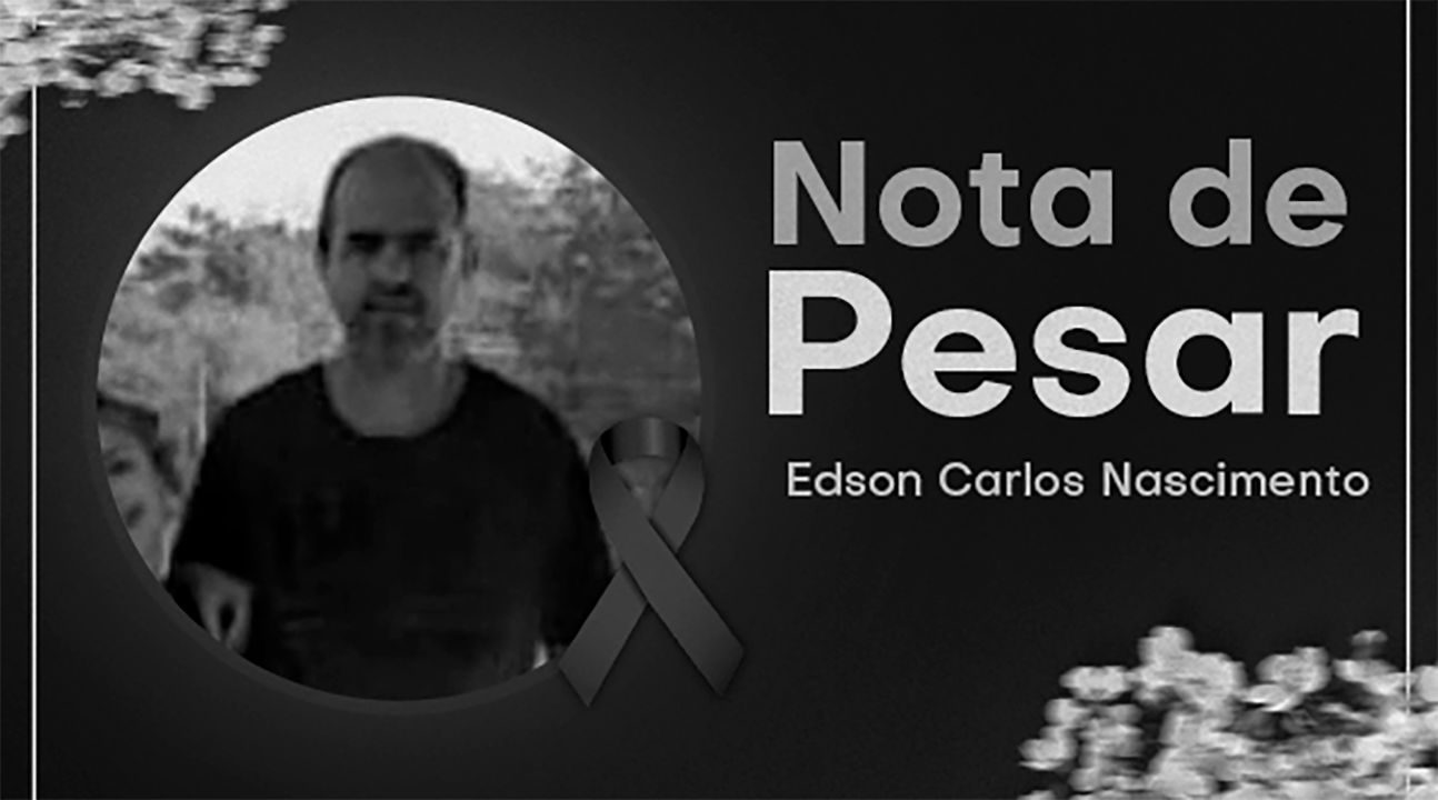 SSPMA lamenta profundamente o falecimento do senhor Edson Carlos Nascimento, Motorista da Saúde