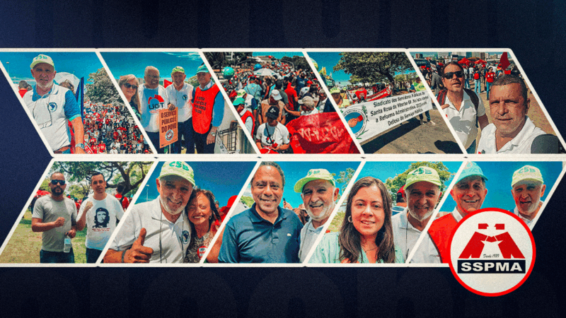 SSPMA reafirma compromisso com os Servidores e marcha com milhares de trabalhadores, em Brasília/DF, contra a Reforma Administrativa