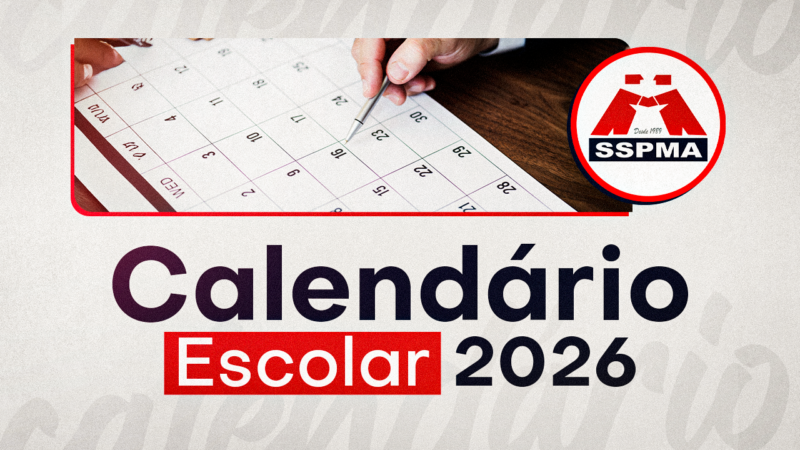 Calendário Escolar 2026 | Confira o cronograma do ano letivo. Um excelente ano aos profissionais da Educação