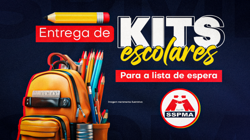 Kits Escolares | Período de retirada dos inscritos está encerrado e SSPMA inicia contato com a lista de espera