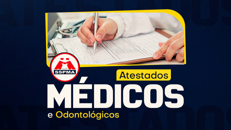 Atestados Médicos e Odontológicos | Servidores devem anotar horário da jornada no verso do documento