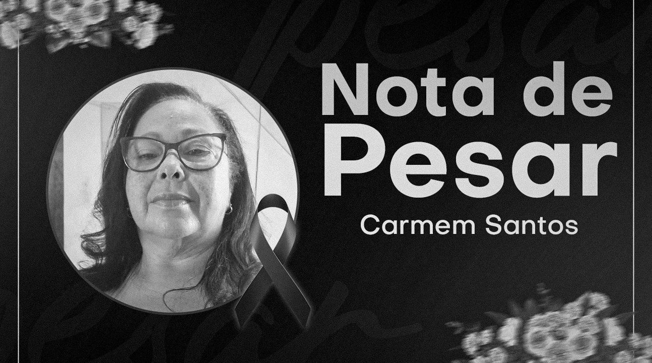 Adeus, Carmem Maria dos Santos | Nossos sentimentos aos familiares e amigos neste momento de dor. Sentiremos sua falta!